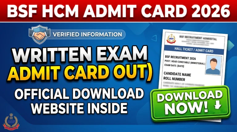 BSF HCM Admit Card 2026 Out Download Head Constable (Ministerial) Written Exam Call Letter